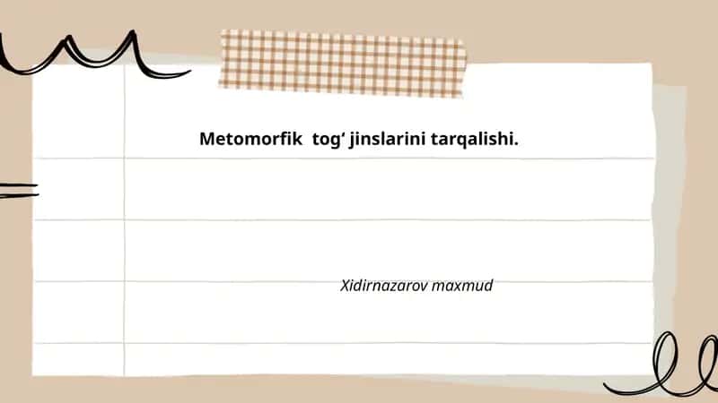 Metomorfik tog‘ jinslarini tarqalishi
