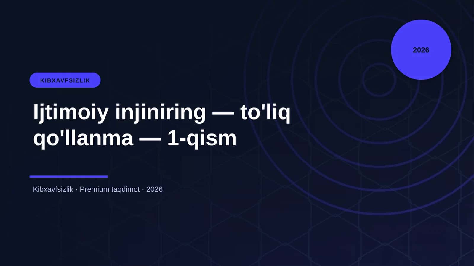 Ijtimoiy injiniring — to'liq qo'llanma — 1-qism