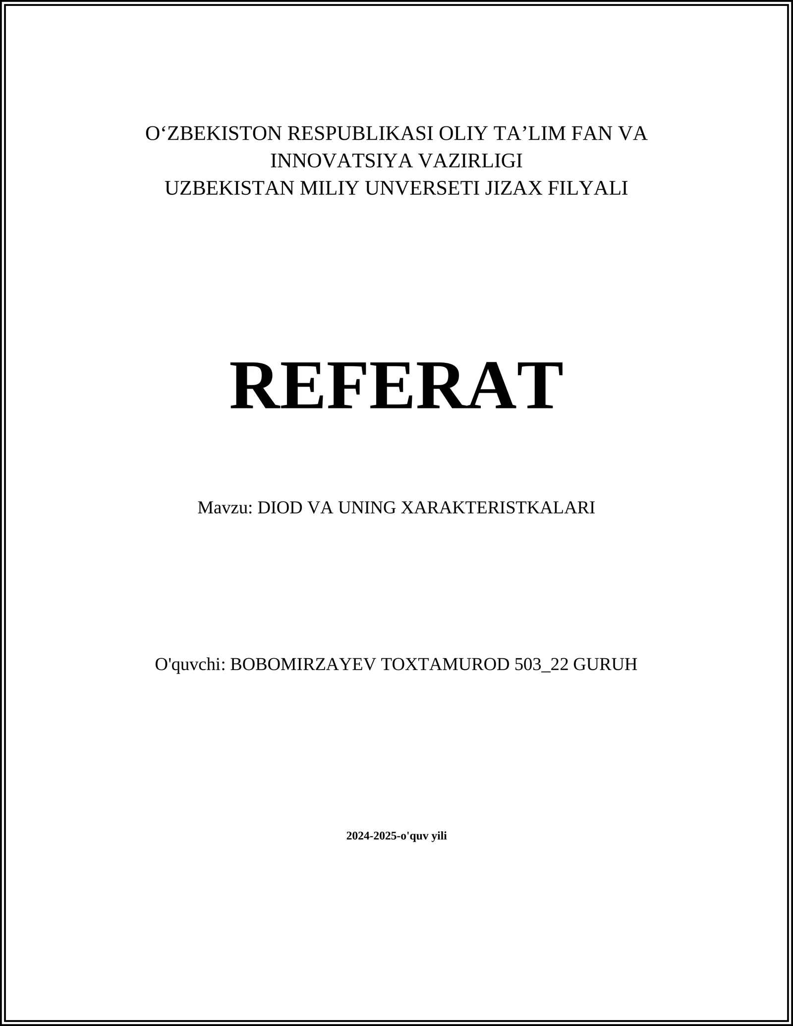 DIOD VA UNING XARAKTERISTIKALARI