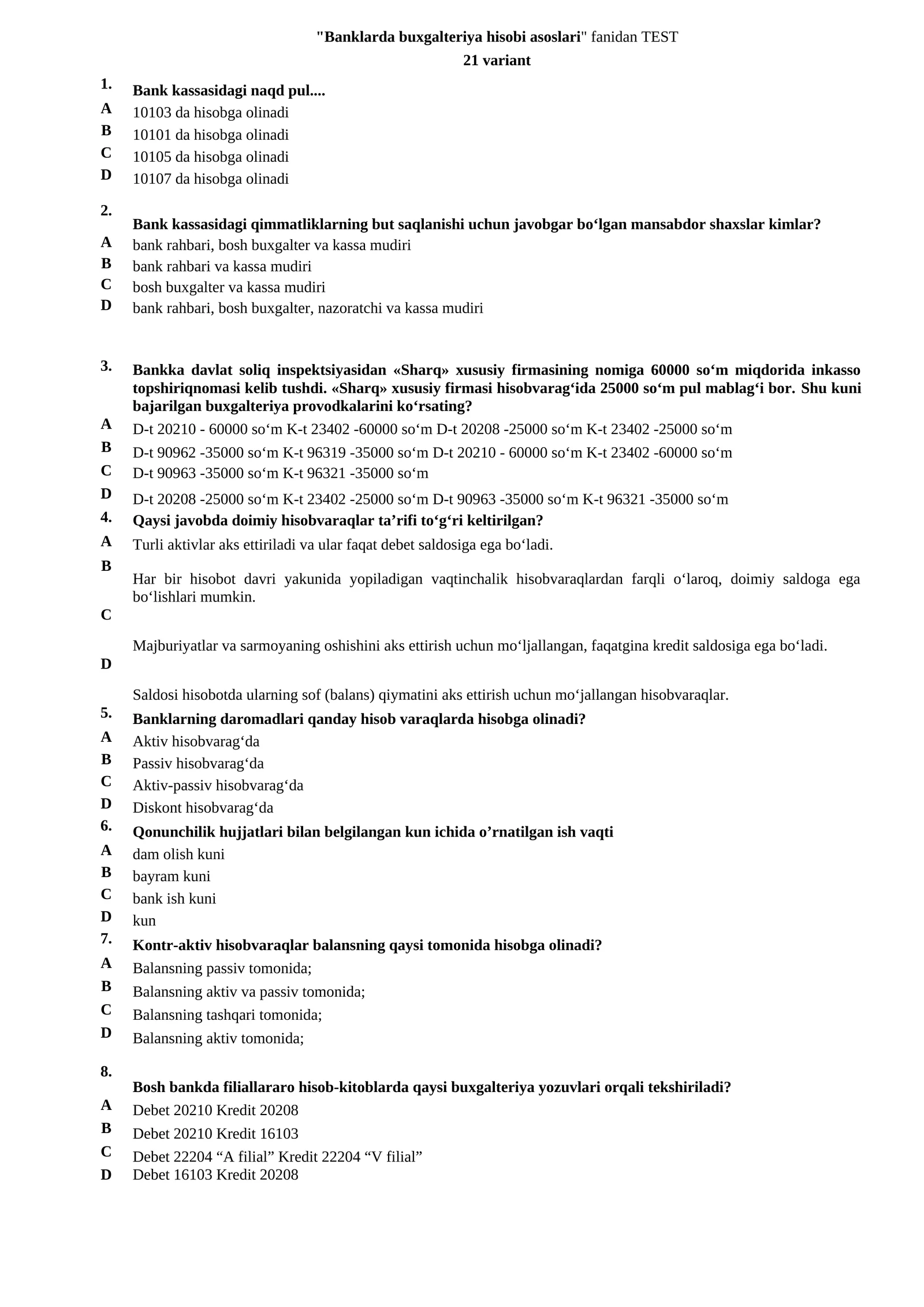 Banklarda buxgalteriya hisobi asoslari TEST