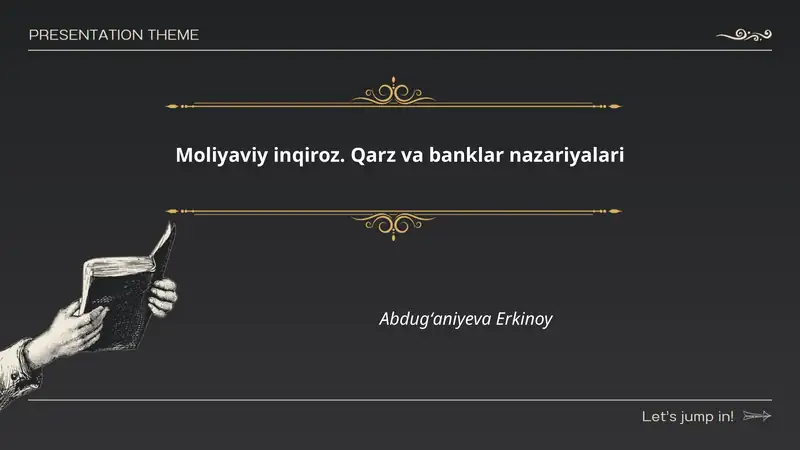 Moliyaviy inqiroz. Qarz va banklar nazariyalari