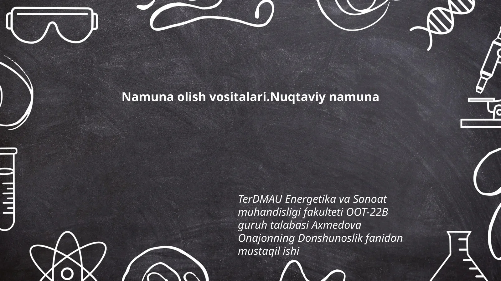 Na'muna olish vositalari.Nuqtaviy namuna