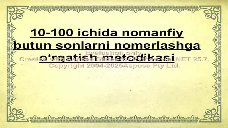 10-100 ichida nomanfiy  butun sonlarni nomerlashga oʻrgatish metodikasi