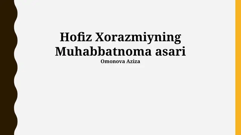 Hofiz Xorazmiyning Muhabbatnoma asari