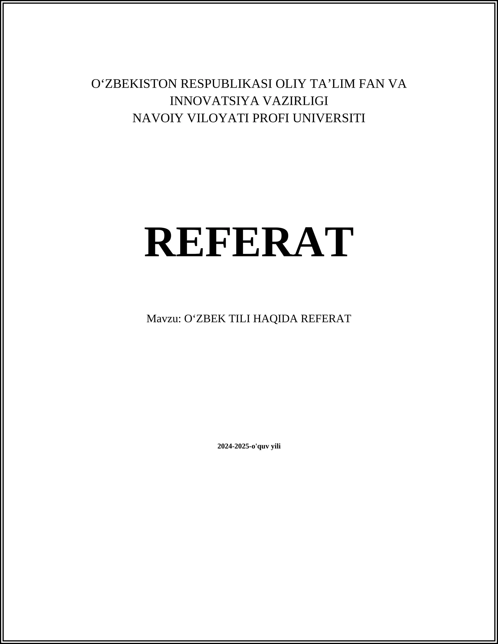 OʻZBEK TILI HAQIDA REFERAT