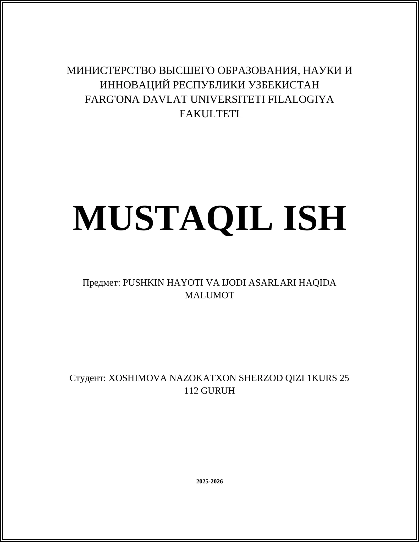 PUSHKIN HAYOTI VA IJODI ASARLARI HAQIDA MALUMOT