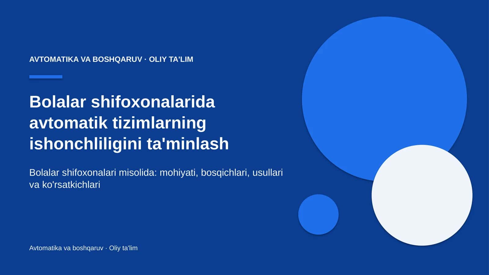 bolalar shifoxonalarida avtomatik tizimlarning ishonchliligini ta'minlash 3747