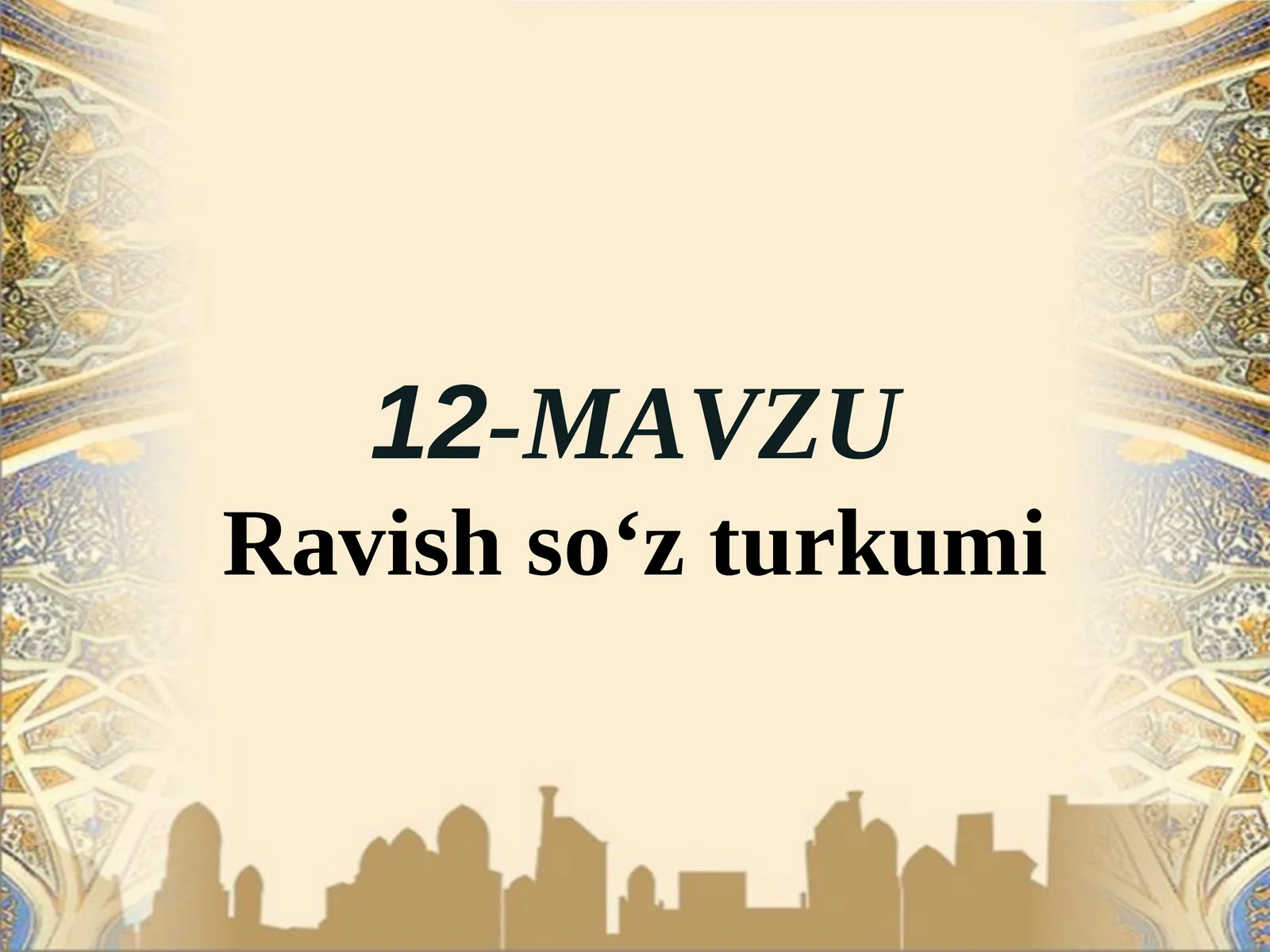 12-MAVZURavish so‘z turkumi