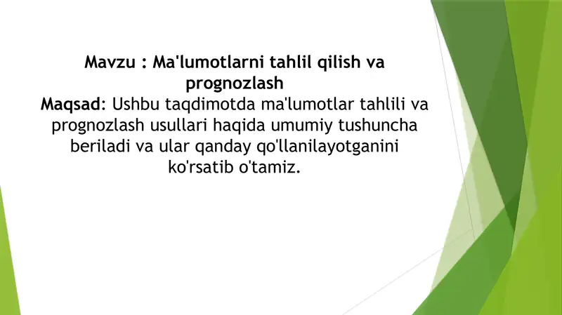 Ma'lumotlarni tahlil qilish va prognnozlash