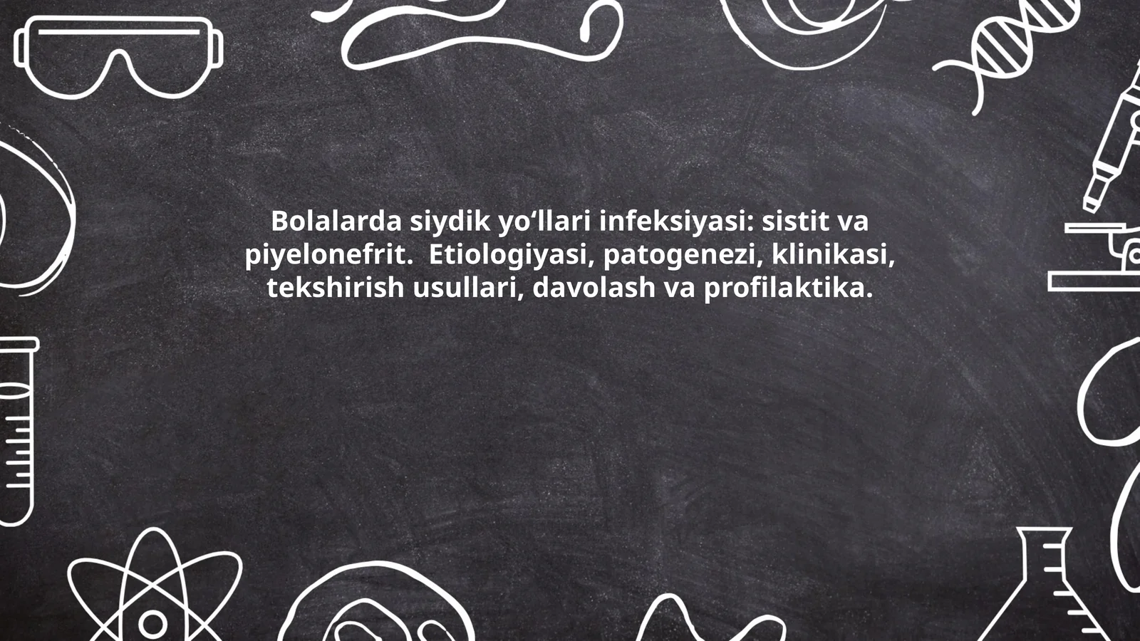Bolalarda siydik yoʻllari infeksiyasi: sistit va piyelonefrit