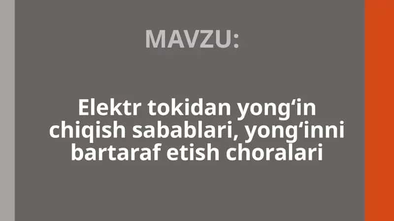 Elektr tokidanyo ung‘ inchiqish sabablari, yong‘in ni bartaraf etish choralari