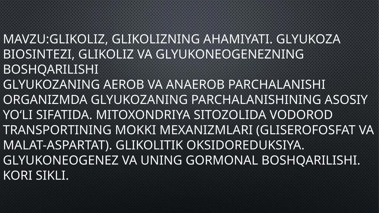 Glikoliz