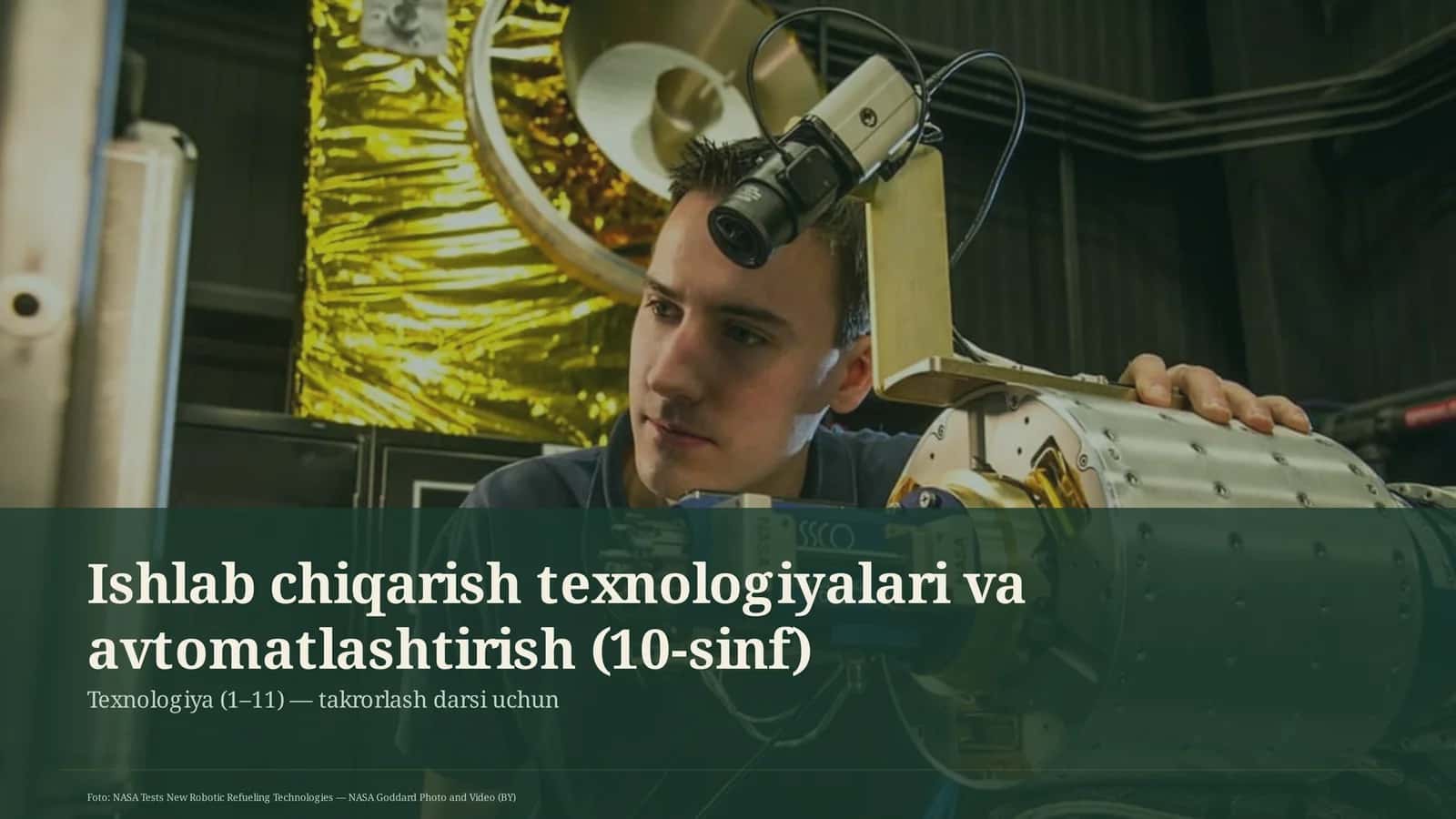Ishlab chiqarish texnologiyalari va avtomatlashtirish (10-sinf)