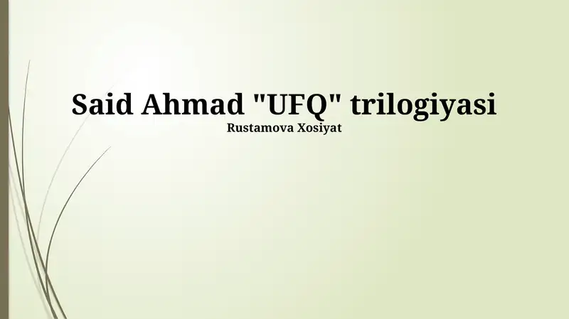 Said Ahmad "UFQ" trilogiyasi