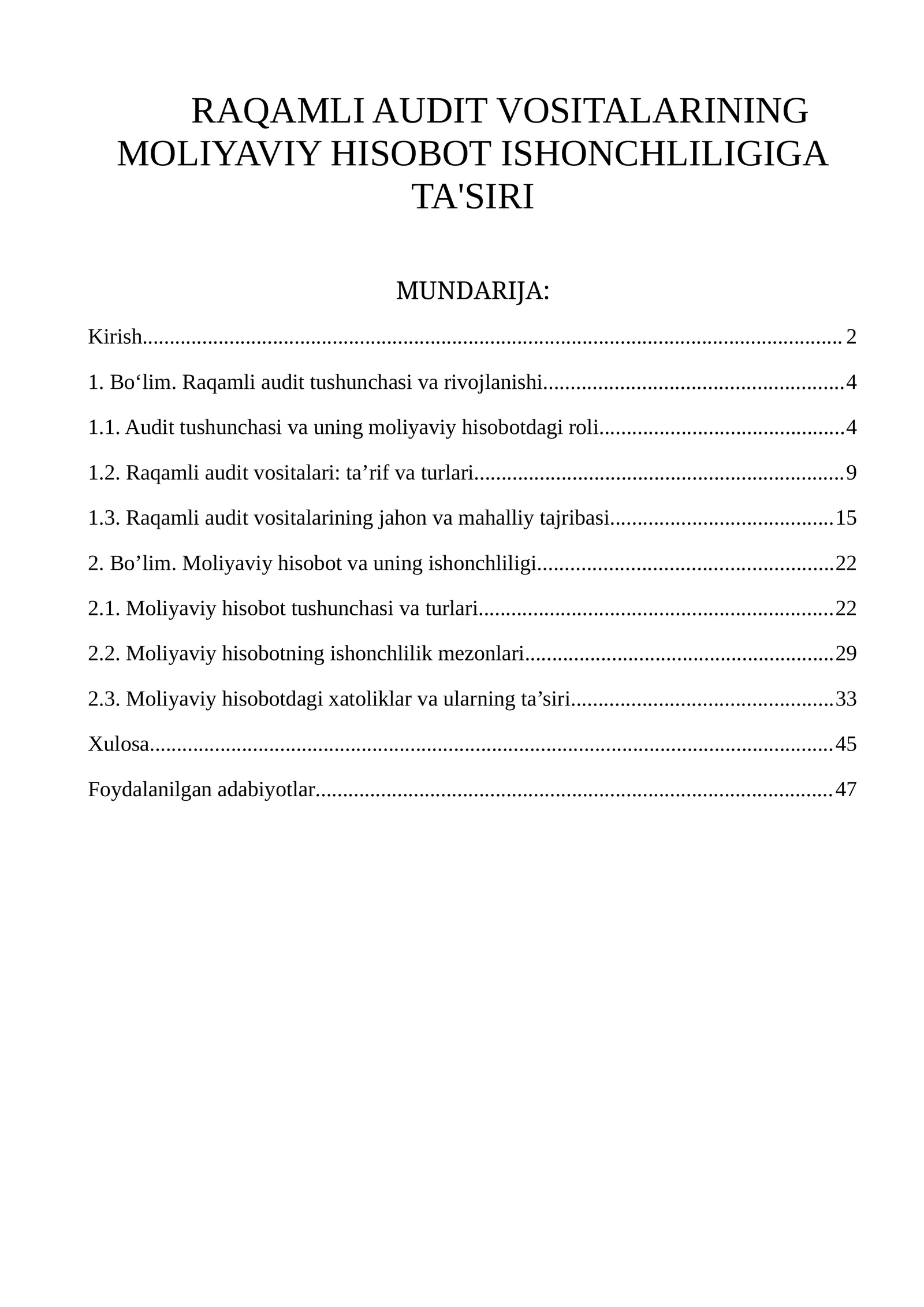 RAQAMLI AUDIT VOSITALARINING MOLIYAVIY HISOBOT ISHONCHLILIGIGA TA'SIRI