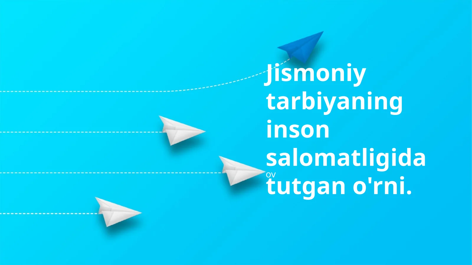 Jismoniy tarbiyaning inson salomatligida tutgan o'rni