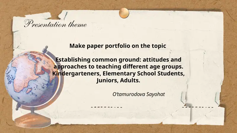 Establishing common ground: attitudes and approaches to teaching different age groups