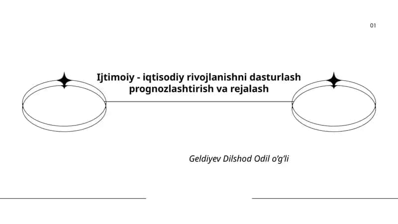 Ijtimoiy - iqtisodiy rivojlanishni dasturlash prognozlashtirish va rejalash