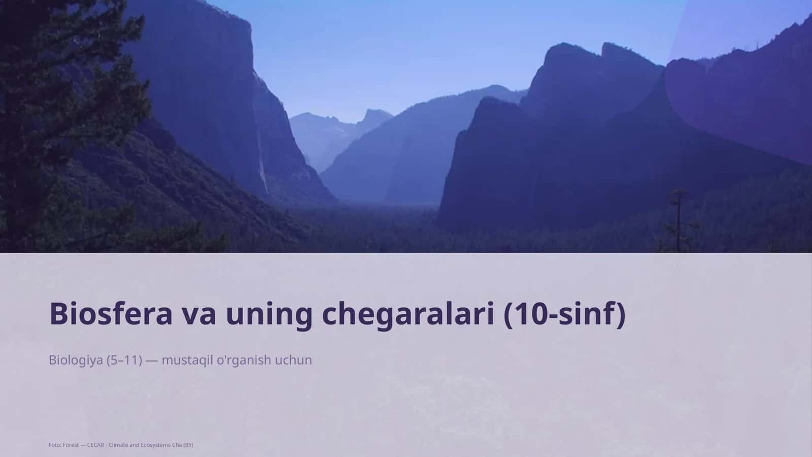 Biosfera va uning chegaralari (10-sinf)