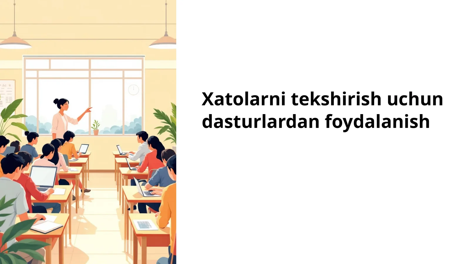 Xatolarni tekshirish uchun dasturlardan foydalanish