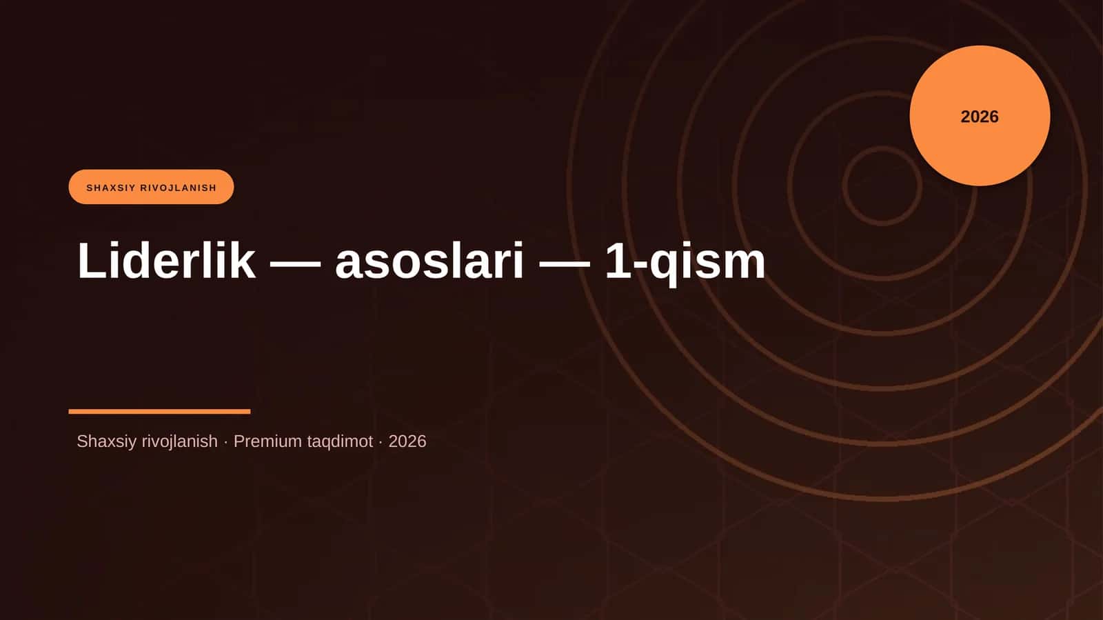 Liderlik — asoslari — 1-qism