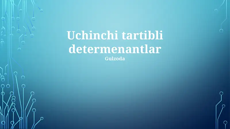 Uchinchi tartibli determinantlar