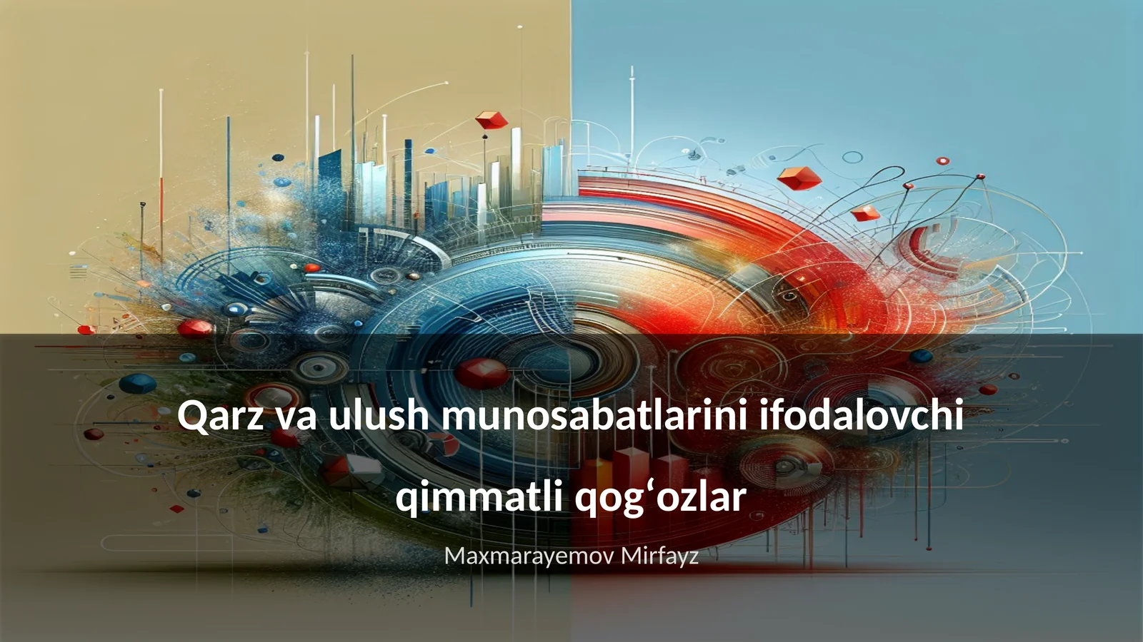 Qarz va ulush munosabatlarini ifodalovchi qimmatli qogʻozlar