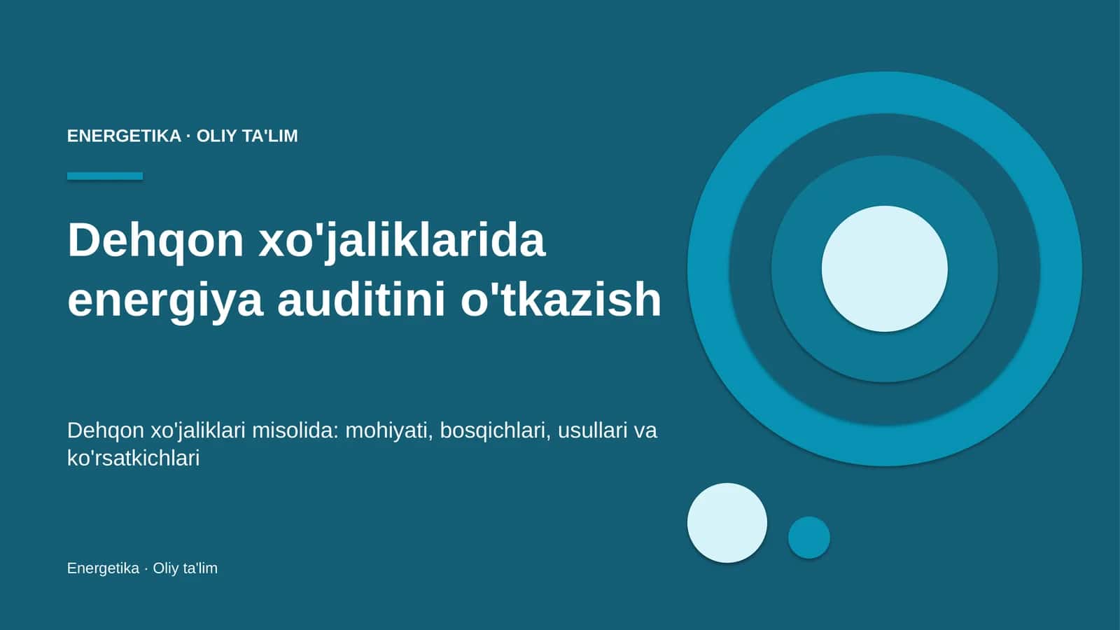 dehqon xo'jaliklarida energiya auditini o'tkazish 8793