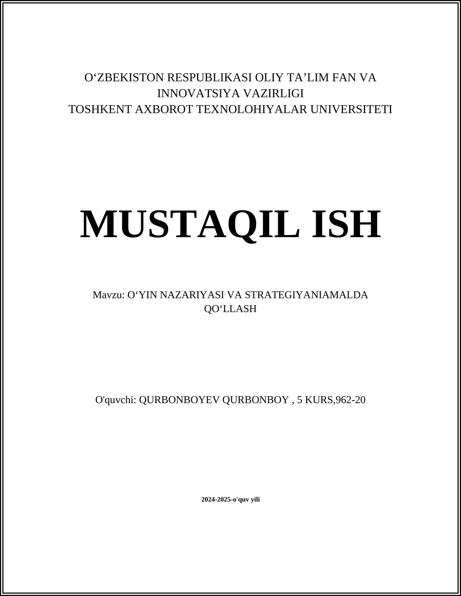 O‘YIN NAZARIYASI VA STRATEGIYANIAMALDA QO‘LLASH