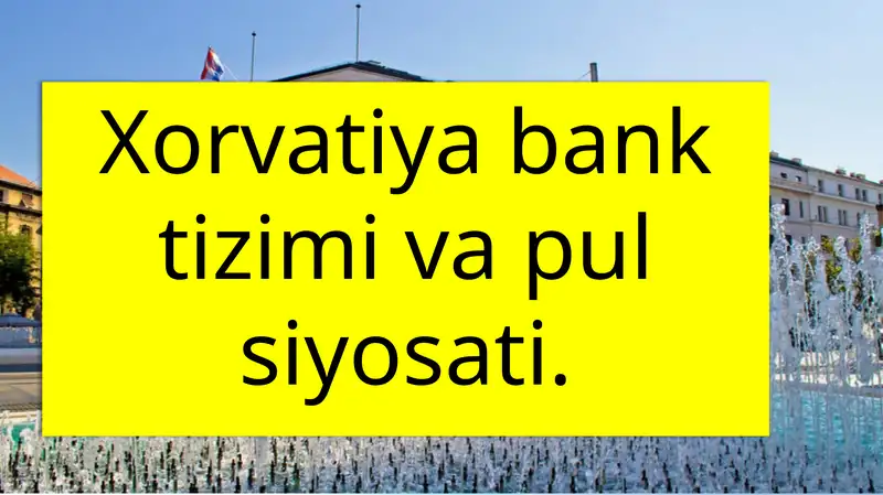 Xorvatiya pul birligi va pul siyosati