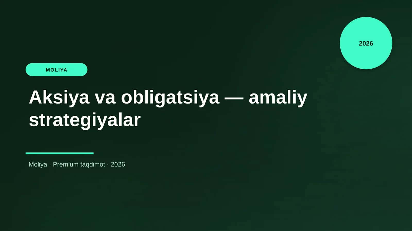 Aksiya va obligatsiya — amaliy strategiyalar