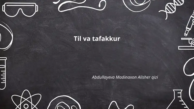 Til va tafakkur nazariy asoslari