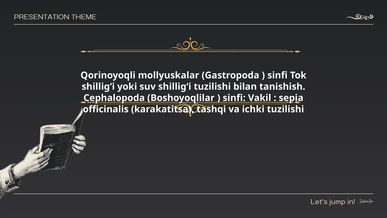 Qorinoyoqli mollyuskalar (Gastropoda ) sinfi Tok shillig‘i yoki suv shillig‘i tuzilishi bilan tanishish. Cephalopoda (Boshoyoqlilar ) sinfi: Vakil: sepia officinalis (karakatitsa), tashqi va ichki tuzilishi