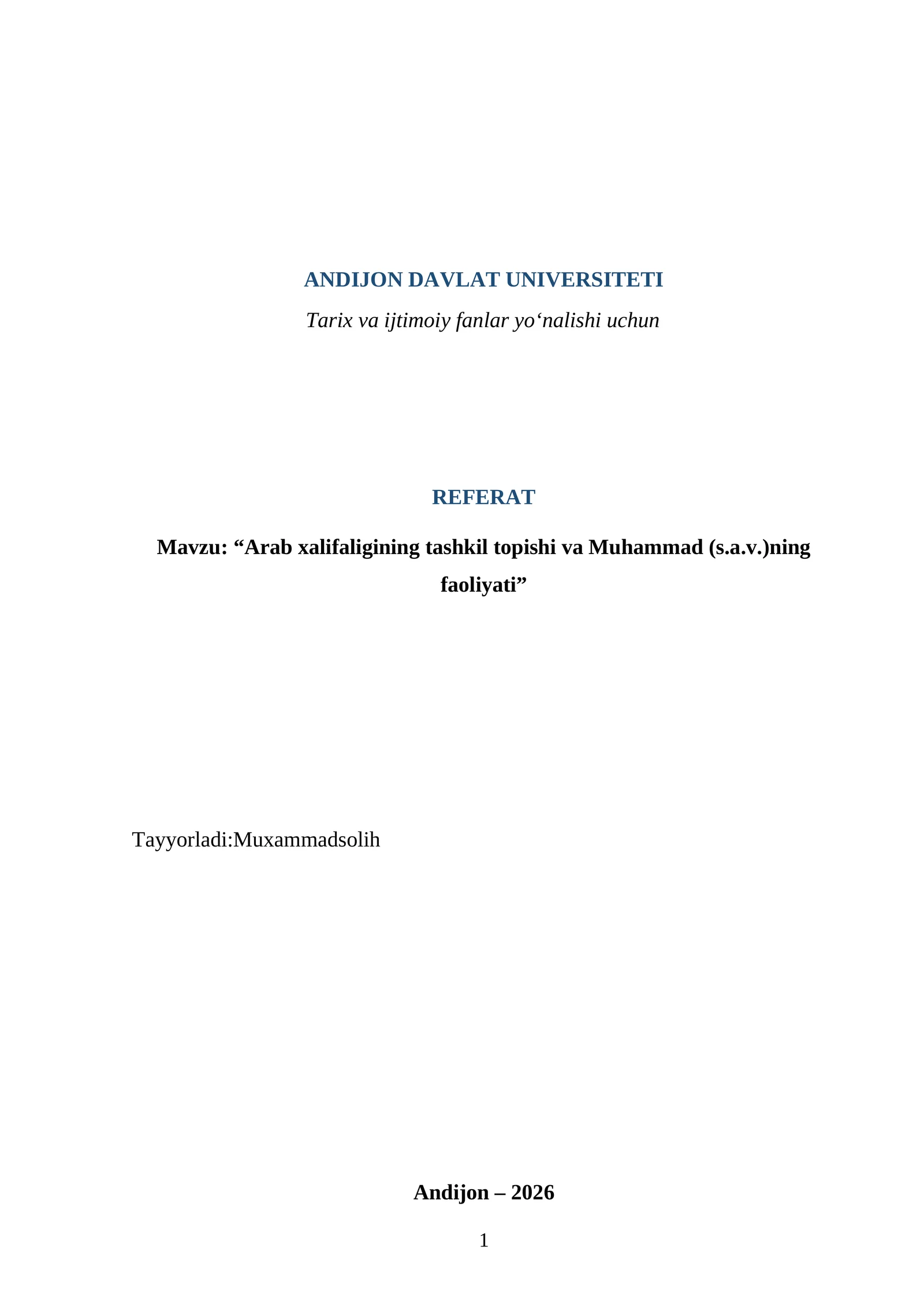 Arab xalifaligining tashkil topishi va Muhammad (s.a.v.)ning faoliyati REFERAT