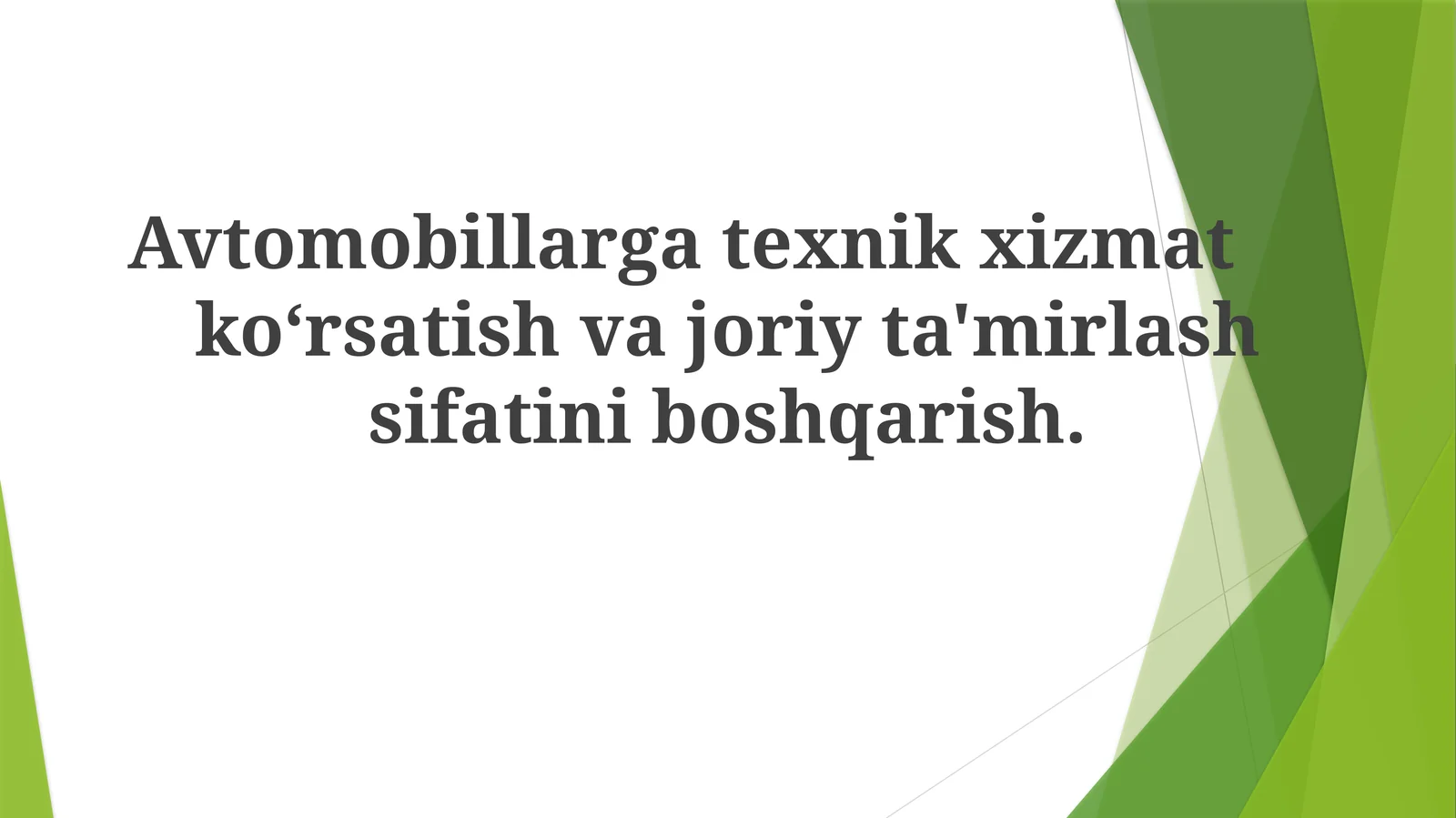 Avtomobillar texnik xizmat ko'rsatish va joriy ta'mirlashning sifatini boshqarish