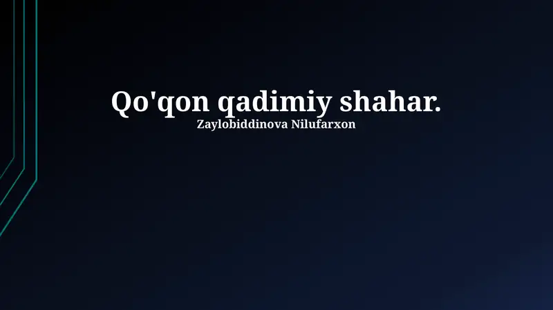Qo'qon qadimiy shahar