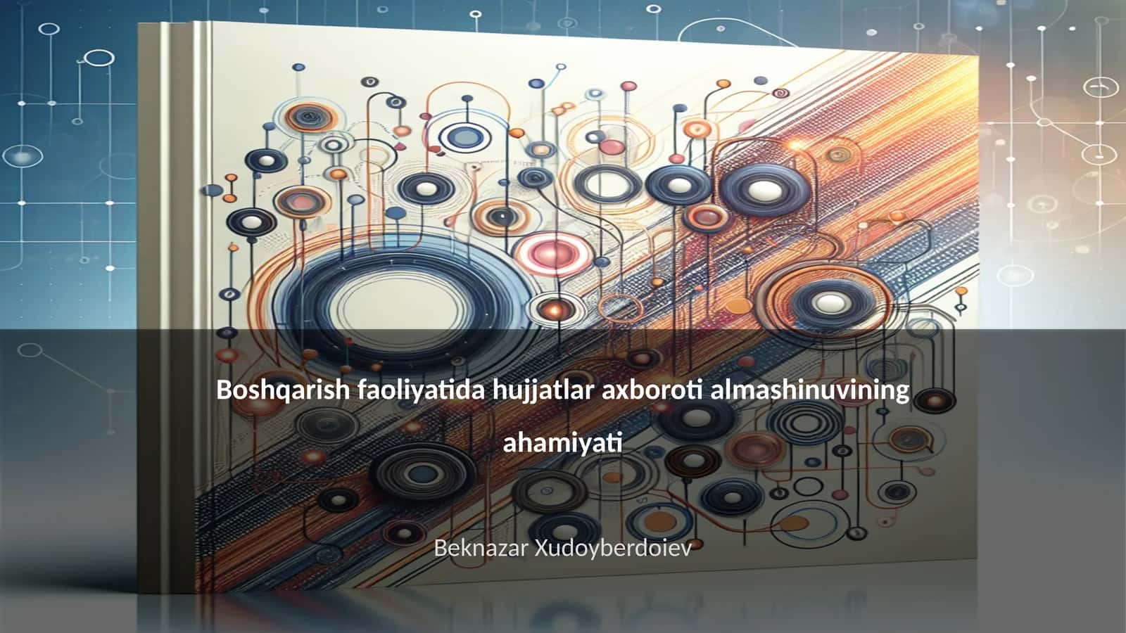 Hujjatlar axboroti almashinuvi