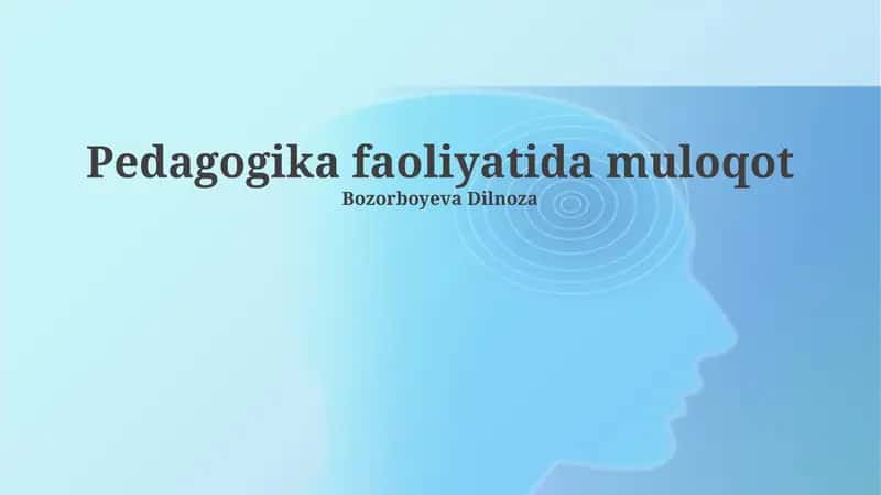 Pedagogika faoliyatida muloqot