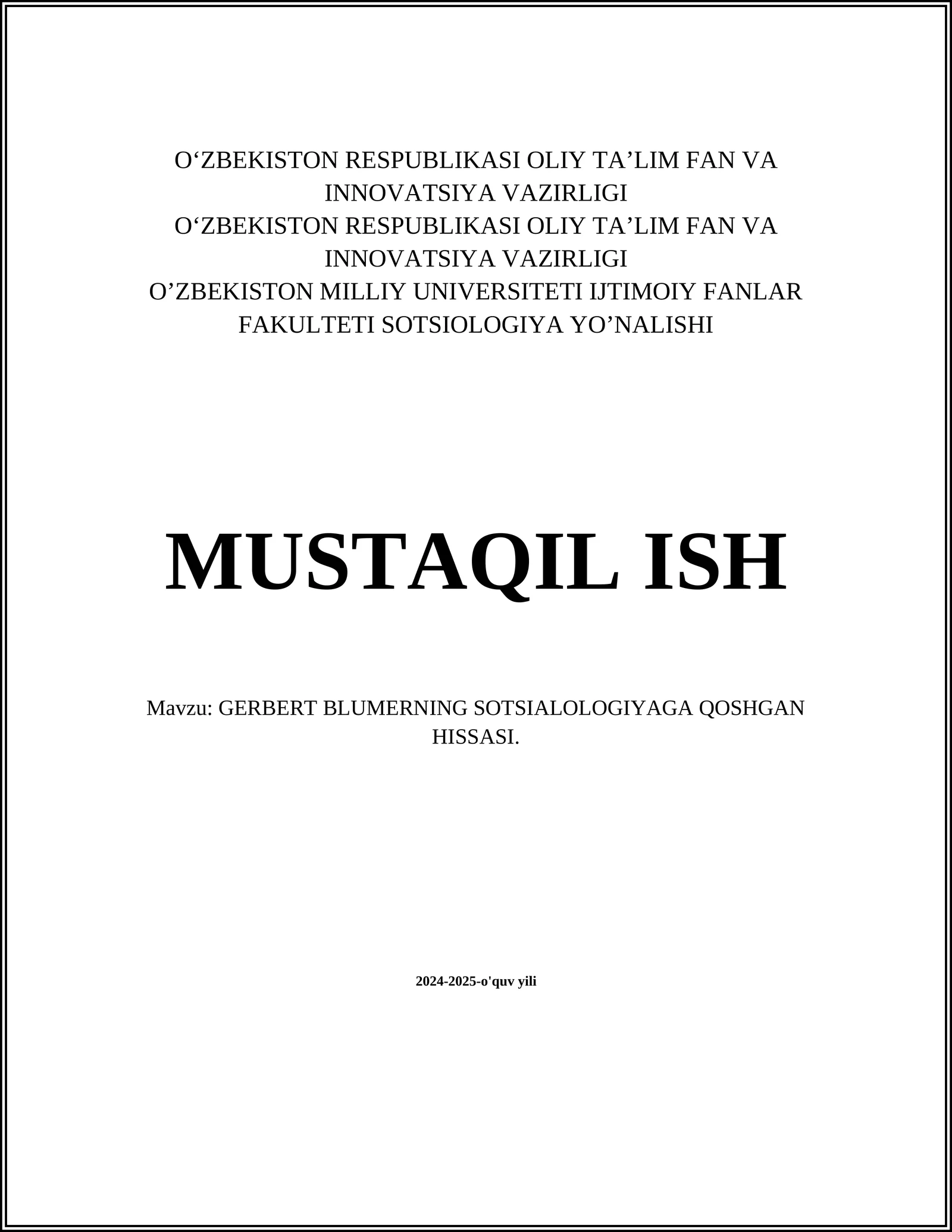 GERBERT BLUMERNING SOTSIALOLOGIYAGA QOSHGAN HISSASI