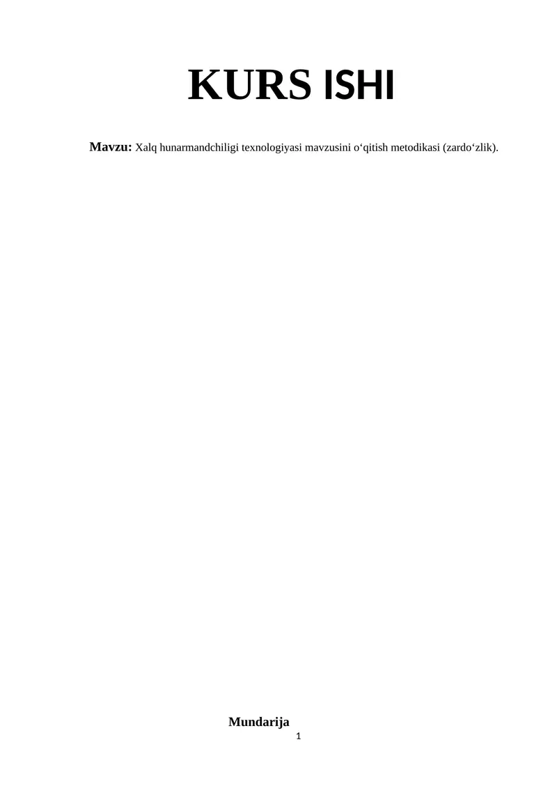 Xalq hunarmandchiligi texnologiyasi mavzusini o‘qitish metodikasi (zardo‘zlik)