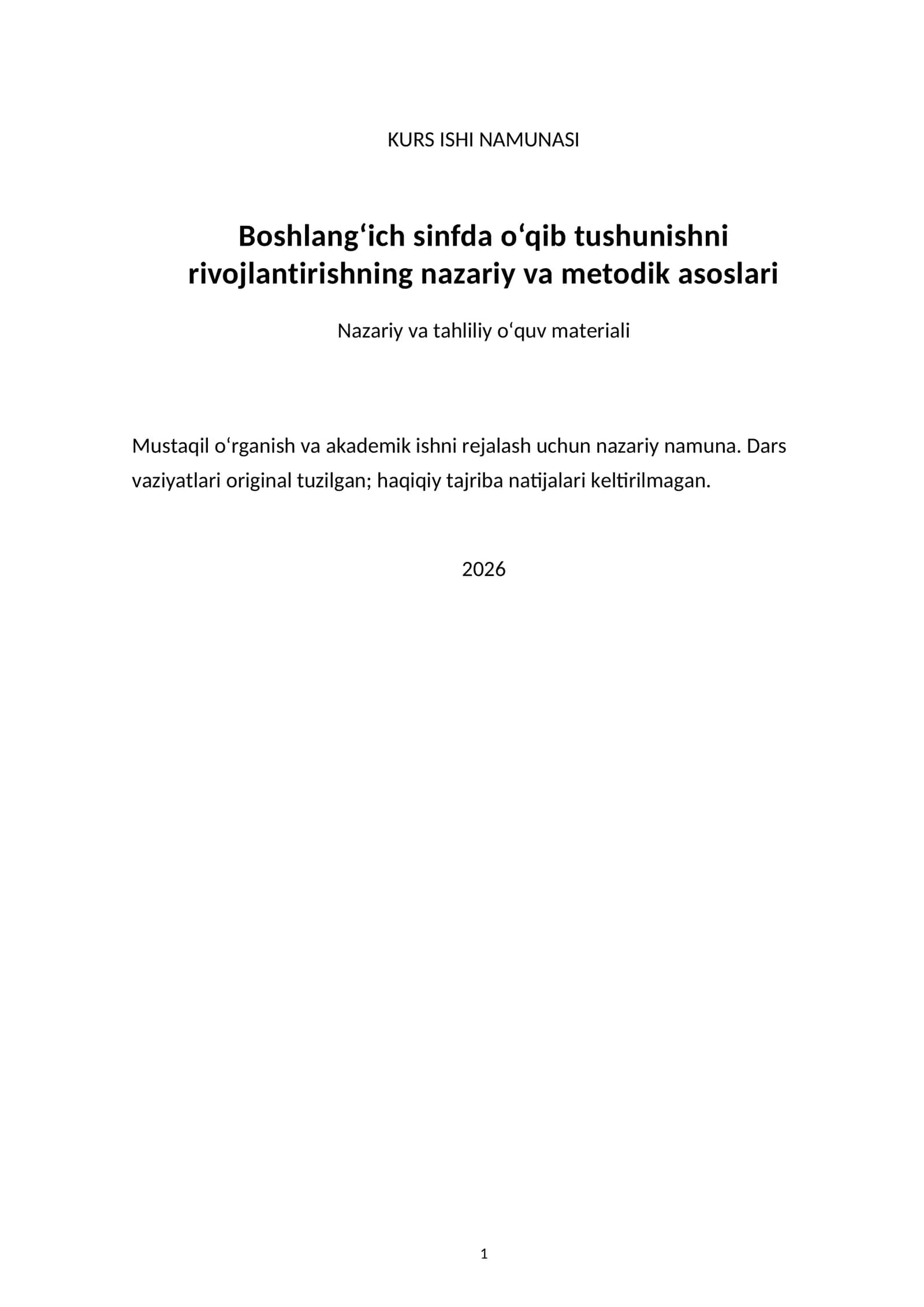 Boshlang‘ich sinfda o‘qib tushunishni rivojlantirishning nazariy va metodik asoslari — kurs ishi namunasi