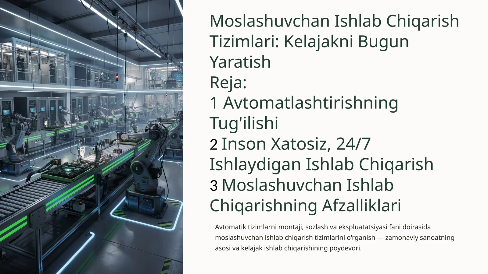 Moslashuvchan Ishlab Chiqarish Tizimlari: KelajakniBugunYaratish