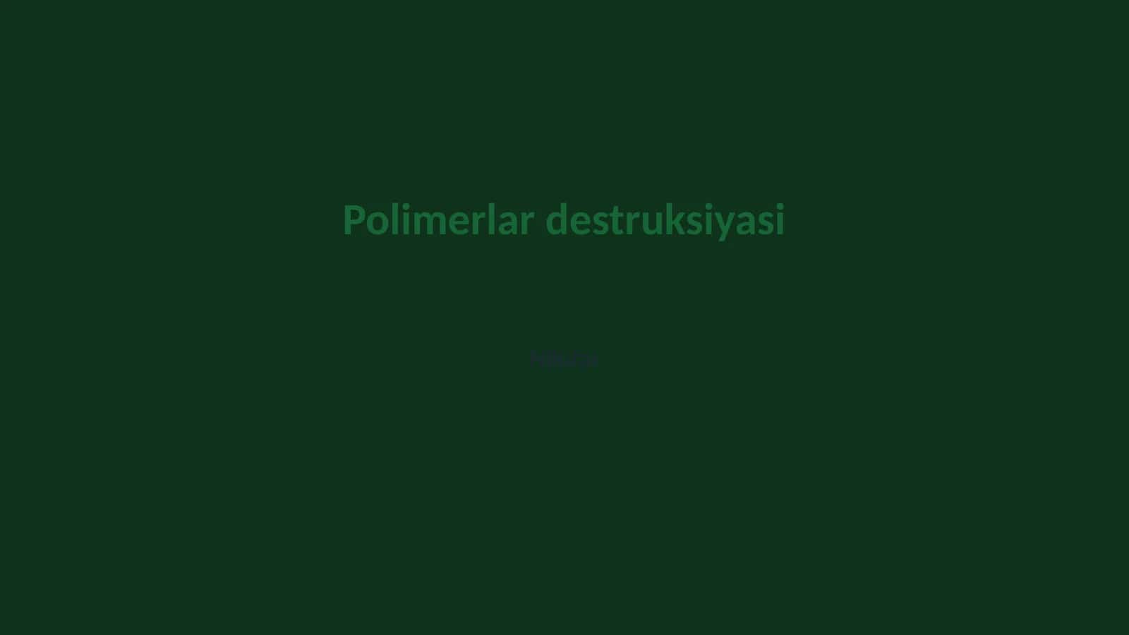 Polimerlar destruksiyasi
