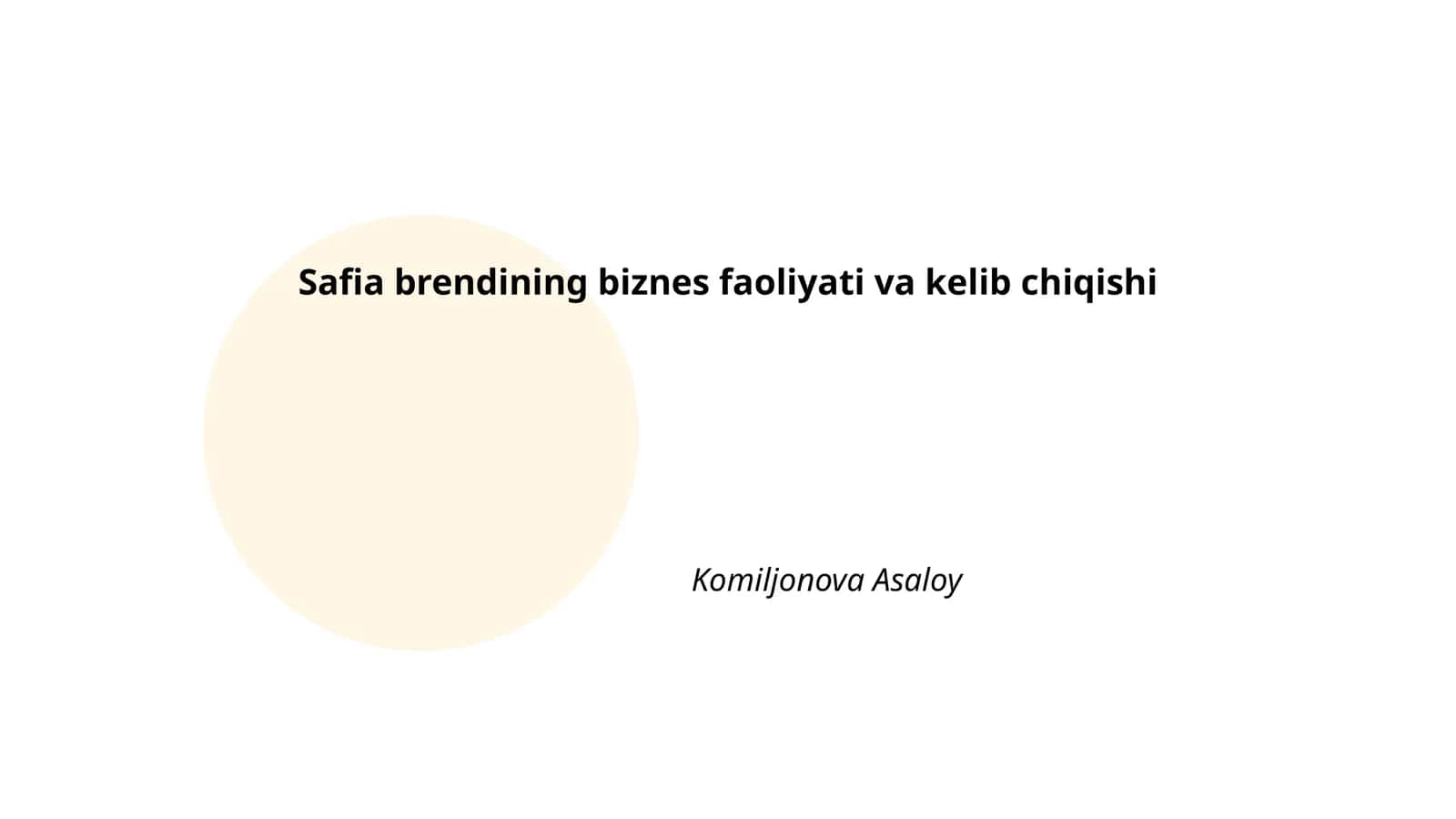 Safia brendining biznes faoliyati va kelib chiqishi