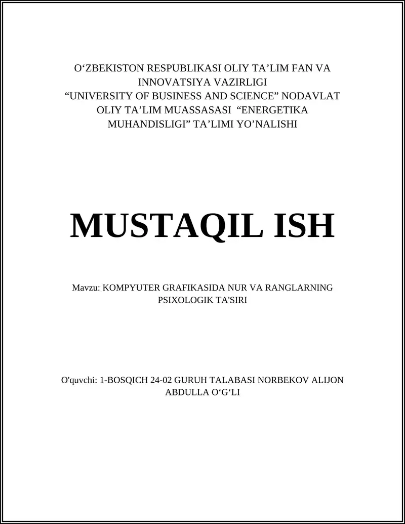 KOMPYUTER GRAFIKASIDA NUR VA RANGLARNING PSIXOLOGIK TA'SIRI
