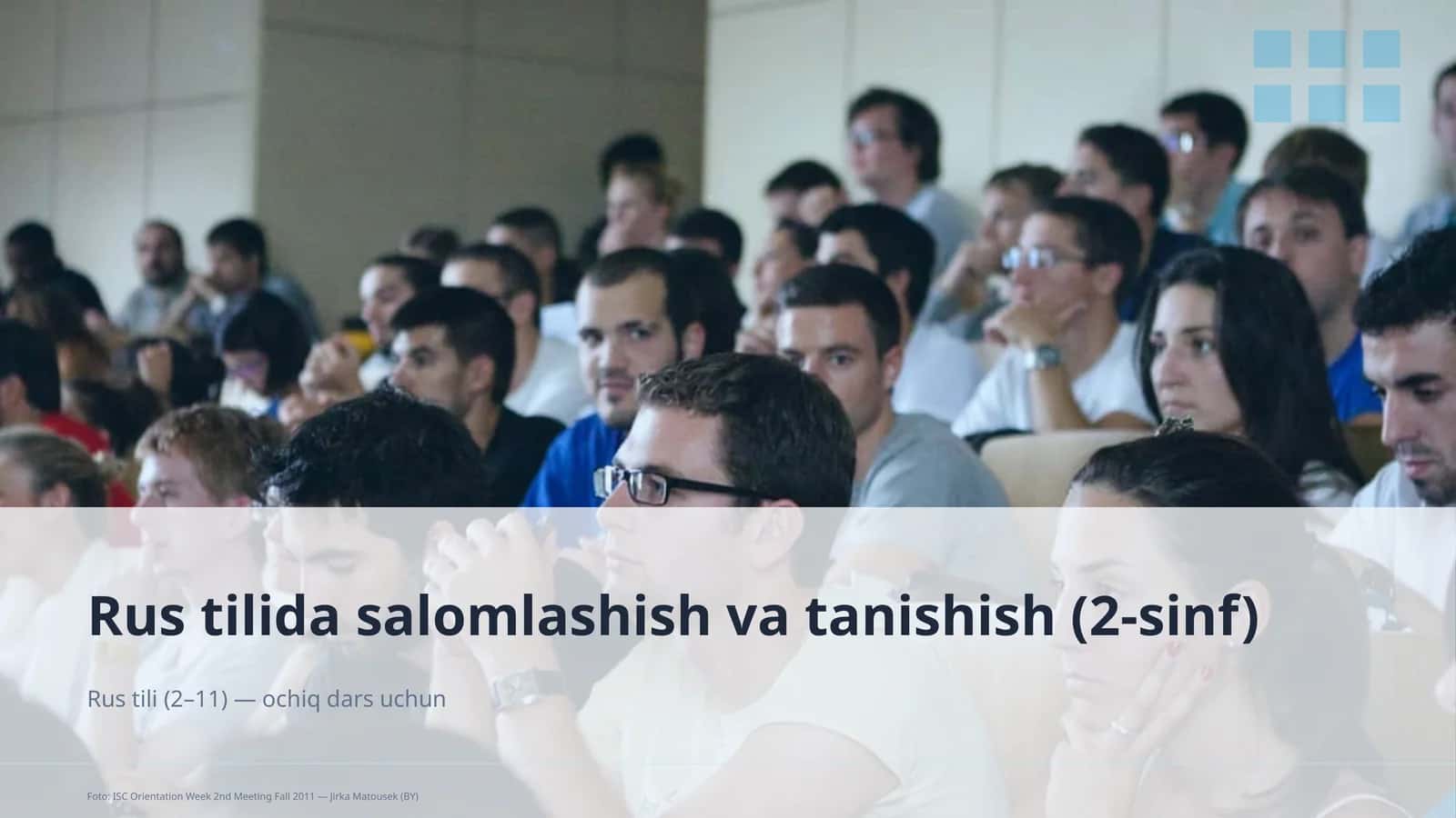 Rus tilida salomlashish va tanishish (2-sinf)