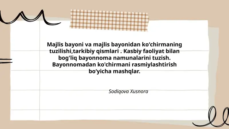 Majlis bayoni va bayonidan ko'chirmaning tuzilishi