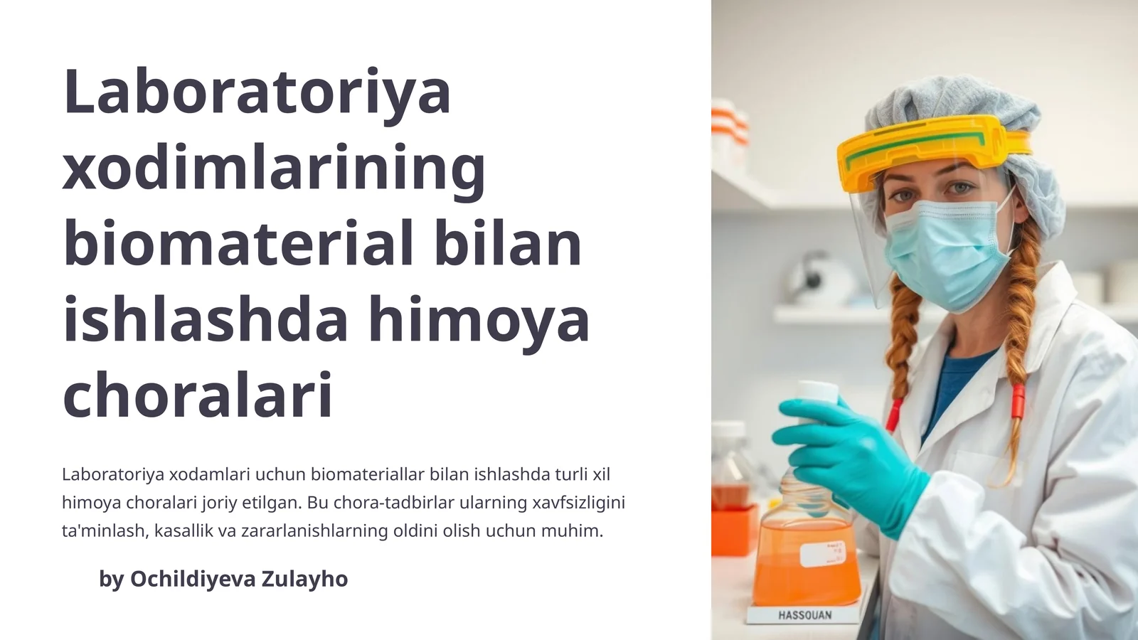 Laboratoriya xodimlarining biomaterial bilan ishlashda himoya choralari