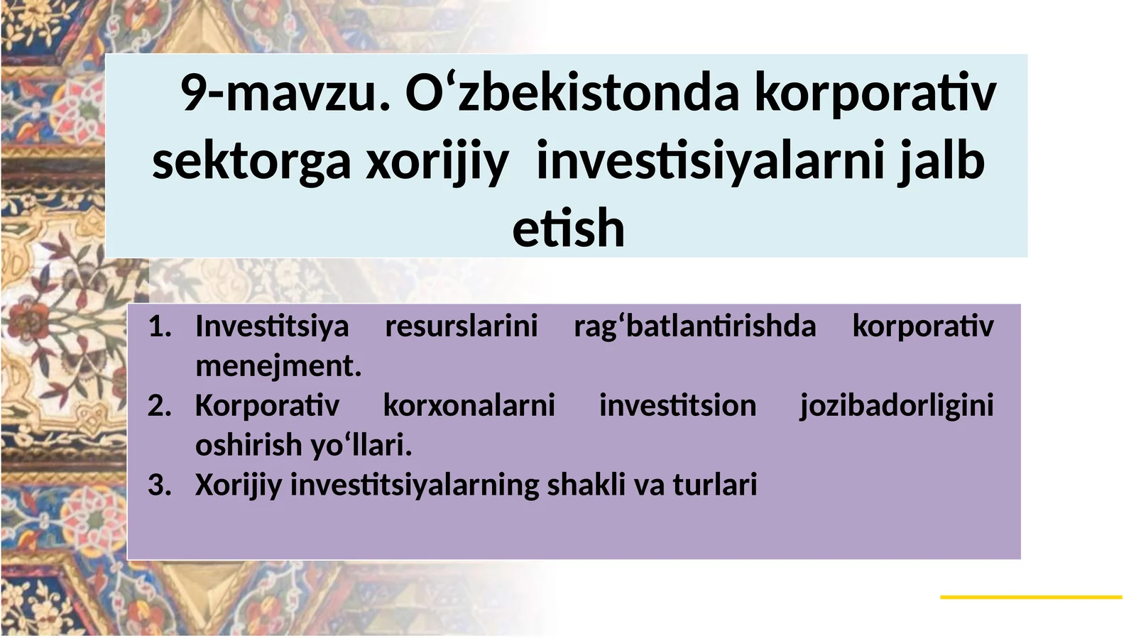 O‘zbekistonda korporativ sektorga xorijiy investisiyalarni jalb etish