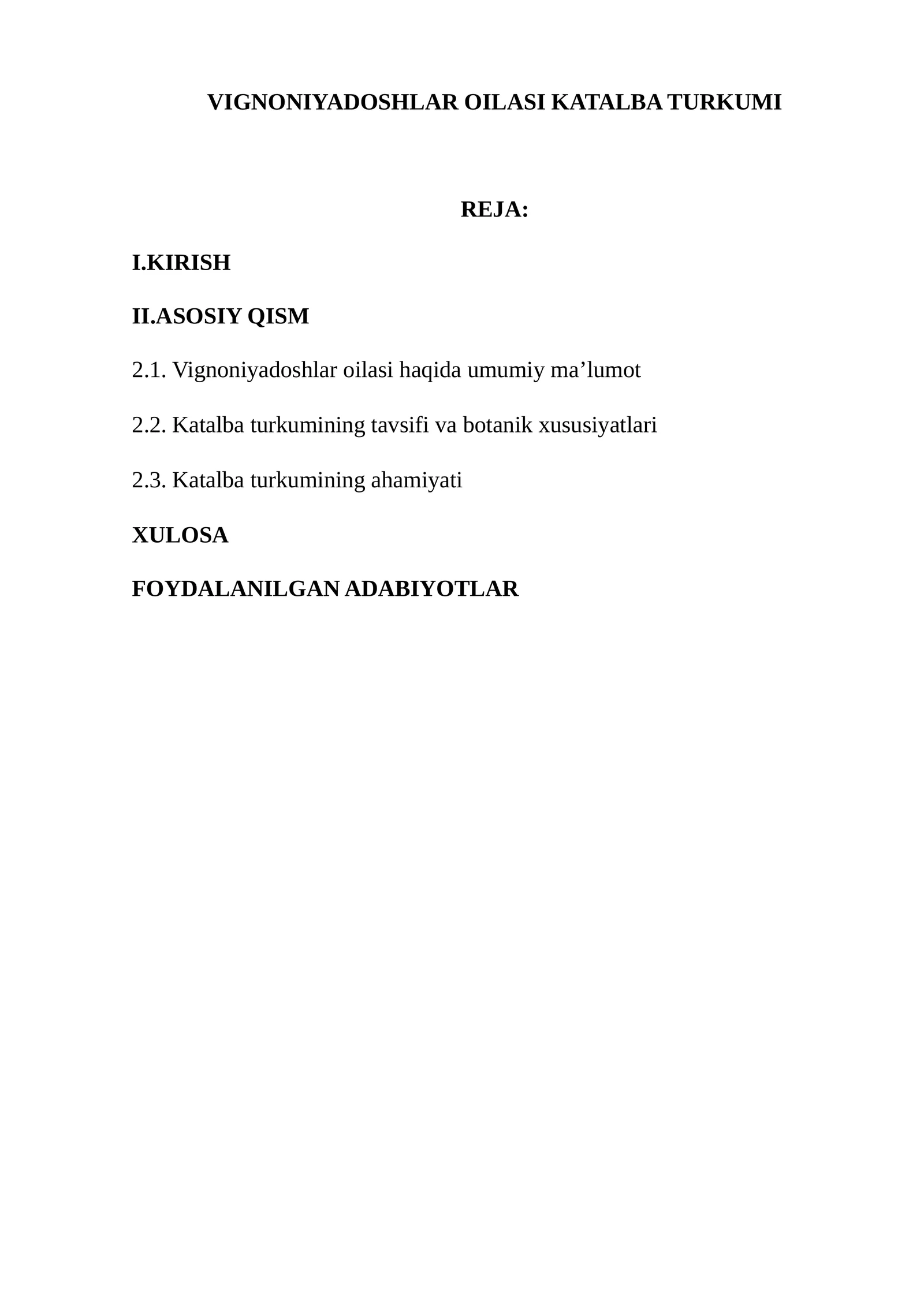 VIGNONIYADOSHLAR OILASI KATALBA TURKUMI
